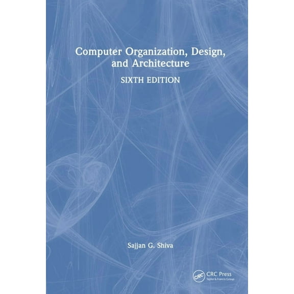 Computer Organization, Design, and Architecture, (Hardcover)