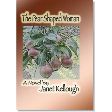 The Pear Shaped Woman - eBook (Best Tops For Pear Shaped)