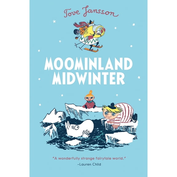 Pre-Owned Moominland Midwinter (Paperback) 0312625413 9780312625412