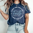 thumbnail image 4 of Love in Faith | Faith Short Sleeve | Heather Navy | Christian T-Shirts for Women | Faith Based Apparel |Christian Gifts, 4 of 7