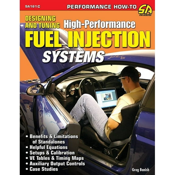 Designing and Tuning High-Performance Fuel Injection Systems, (Paperback)