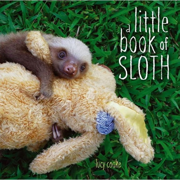A Little Book of Sloth, (Hardcover)