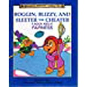 Building Christian Character: Boggin, Blizzy, and Sleeter the Cheater : A Book about Fairness (Hardcover)