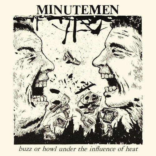 Minutemen - Buzz or Howl Under the Influence of Heat - Music & Performance - Vinyl