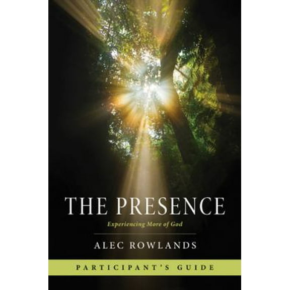 Pre-Owned The Presence Participant's Guide: Experiencing More of God (Paperback) 141438792X 9781414387925