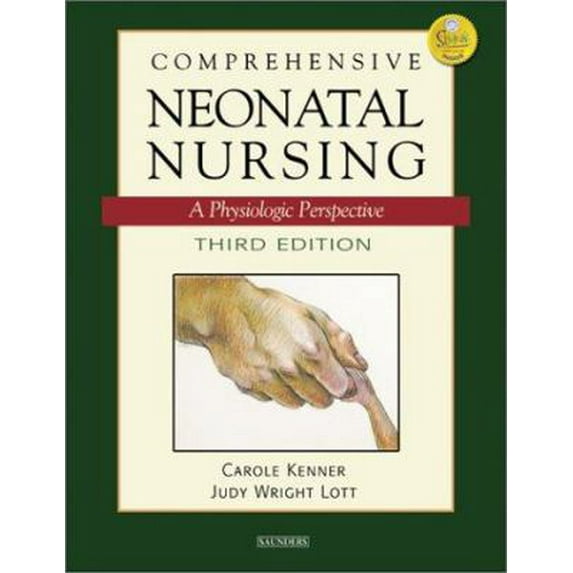 Pre-Owned Comprehensive Neonatal Nursing: A Physiologic Perspective (Hardcover) 0721697178 9780721697178