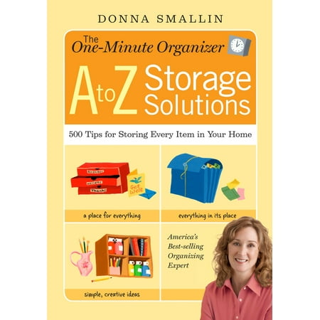 One-Minute Organizer A to Z Storage Solutions -