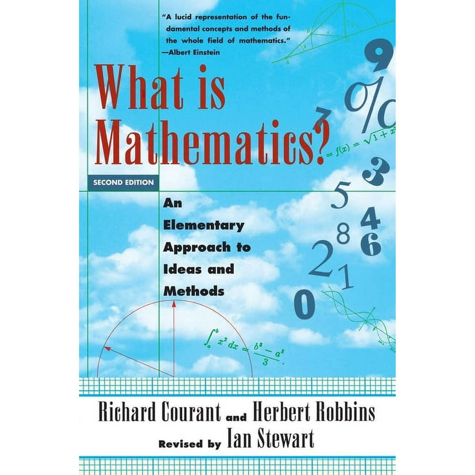 Oxford Paperbacks What Is Mathematics?: An Elementary Approach to Ideas and Methods, (Paperback)