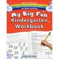 thumbnail image 1 of Pre-Owned My Big Fun Kindergarten Workbook with Handwriting Learn to Read 100 Sight Words and Math Activities: Pre K, 1st Grade, Homeschooling, Kindergarten Mat (Paperback) 1952368294 9781952368295, 1 of 1
