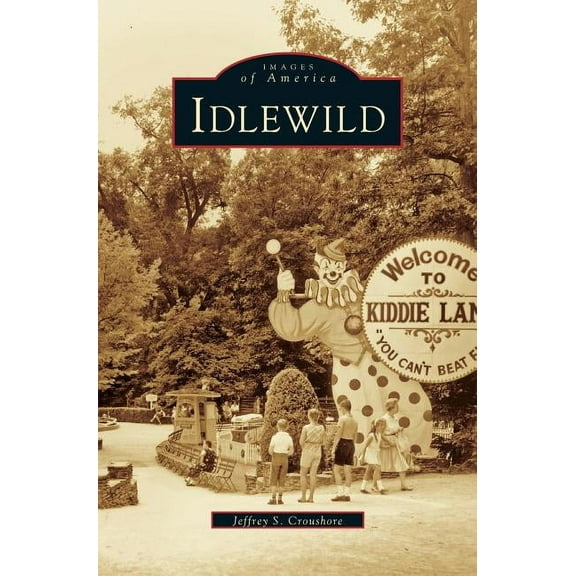 Idlewild (Hardcover)