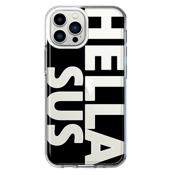 MUNDAZE Apple iPhone 12 Pro Max Shockproof Clear Hybrid Protective Phone Case Black Clear Funny Text Quote Hella Sus Cover