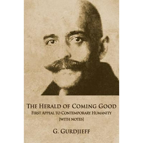 The Herald of Coming Good (Paperback)