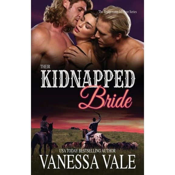 Bridgewater Their Kidnapped Bride: Large Print, Book 1, (Paperback)