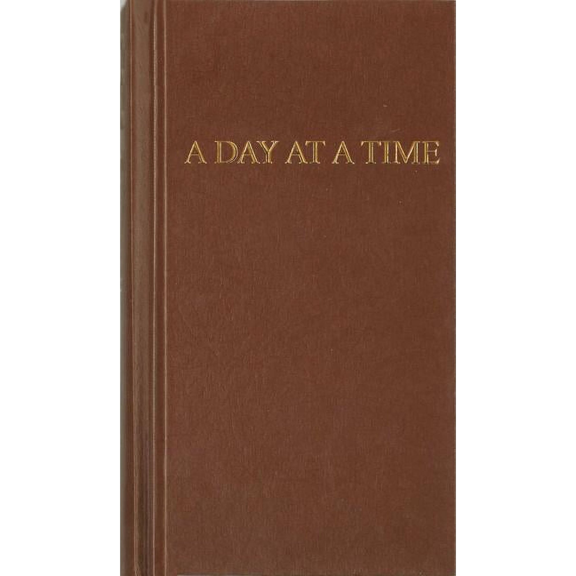A Day at a Time: Daily Reflections for Recovering People, (Hardcover)