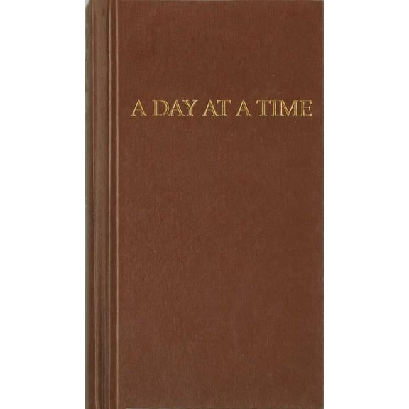 A Day at a Time: Daily Reflections for Recovering People, (Hardcover)