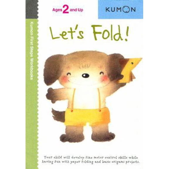 Pre-Owned Kumon Let's Fold! (Paperback) 1933241128 9781933241128