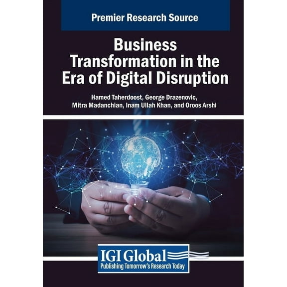 Business Transformation in the Era of Digital Disruption, (Paperback)