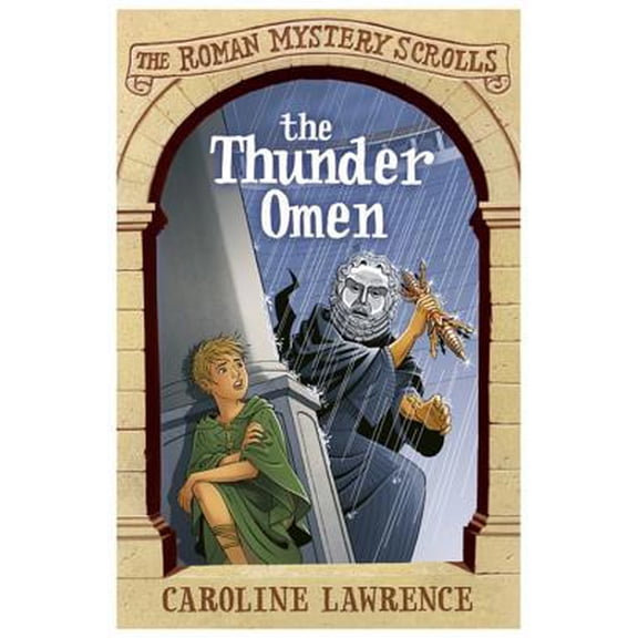 Pre-Owned The Thunder Omen: The Roman Mystery Scrolls 3 (Paperback) 1444004573 9781444004571