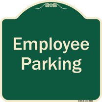 SignMission A-DES-G-1818-9850 Designer Series Sign - Employee Parking Sign