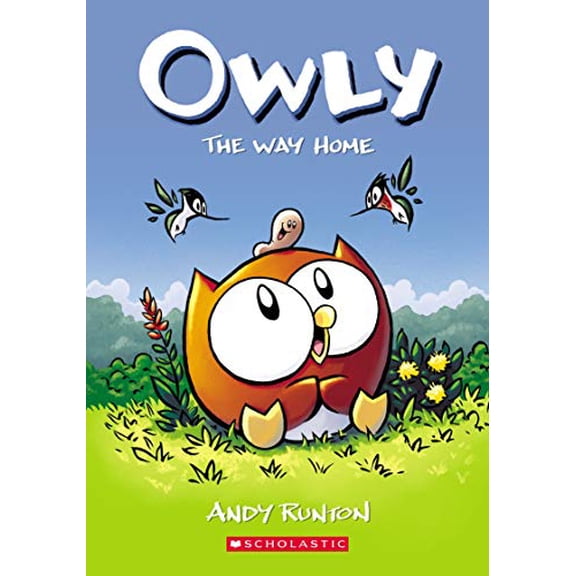 Pre-Owned The Way Home: A Graphic Novel (Owly #1): Volume 1 (Paperback) 1338300652 9781338300659