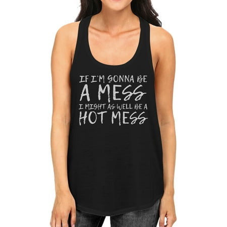 Hot Mess Womens Black Graphic Work Out Tank Top Funny Fitness (Best Fitness Gifts For Women)