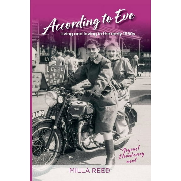 According to Eve: Living and loving in the early 1950s, (Paperback)