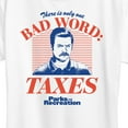 thumbnail image 3 of Parks and Recreation - Bad Word Taxes  - Women's Short Sleeve Graphic T-Shirt, 3 of 5