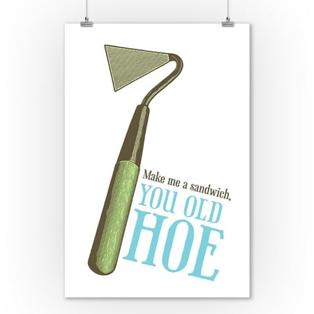 Make Me A Sandwich, You Old Hoe - Breathless Paper Co. Artwork (9x12 Art Print, Wall Decor Travel