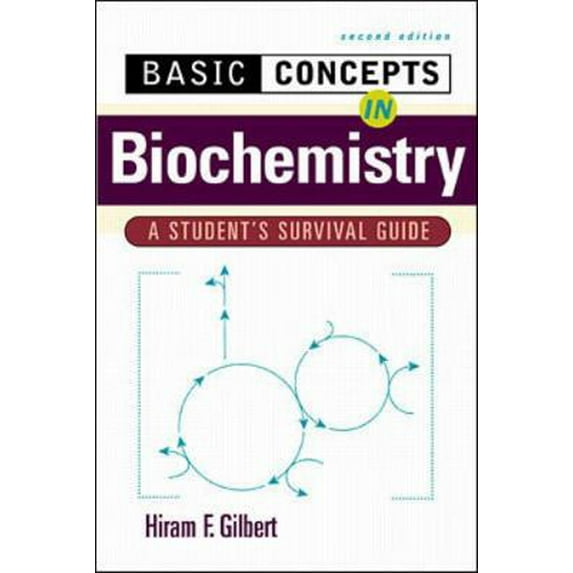Pre-Owned Basic Concepts in Biochemistry: A Student's Survival Guide (Paperback) 0071356576 9780071356572