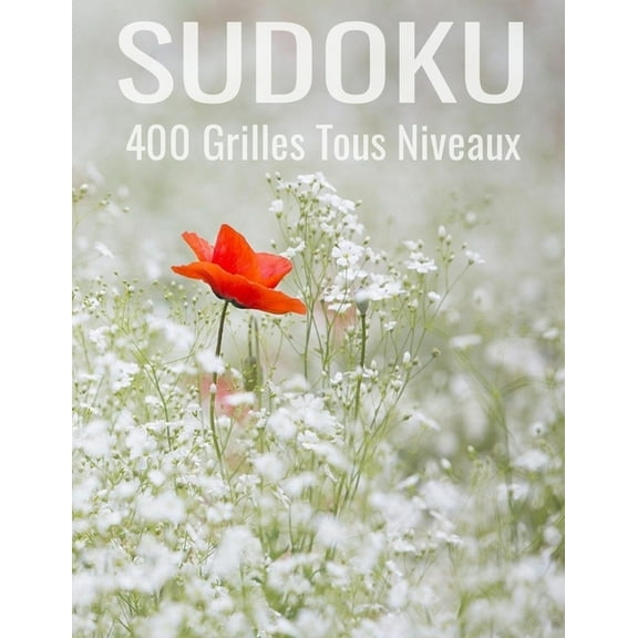 SUDOKU 400 Grilles Tous Niveaux (Paperback)