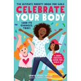thumbnail image 1 of Celebrate Your Body (and Its Changes, Too!), 1 of 4