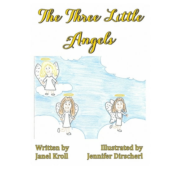 The Three Little Angels, (Paperback)