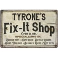 thumbnail image 1 of TYRONE'S Fix-It Shop Sign Grandpa Dad Wall Decor 16 x 24 Matte Finish Metal 116240006245, 1 of 1