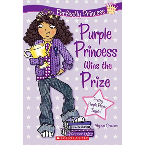 Pre-Owned Purple Princess Wins the Prize (Paperback) 0545211743 9780545211741
