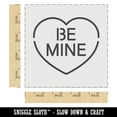 thumbnail image 2 of Be Mine Conversation Heart Love Valentine's Day DIY Cookie Wall Craft Stencil - 4.5 Inch, 2 of 5
