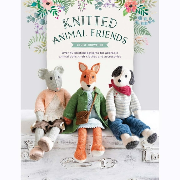 Knitted Animal Friends Knit Book