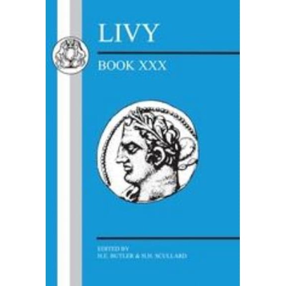 Pre-Owned Livy: Book XXX (Paperback) 9781853996795