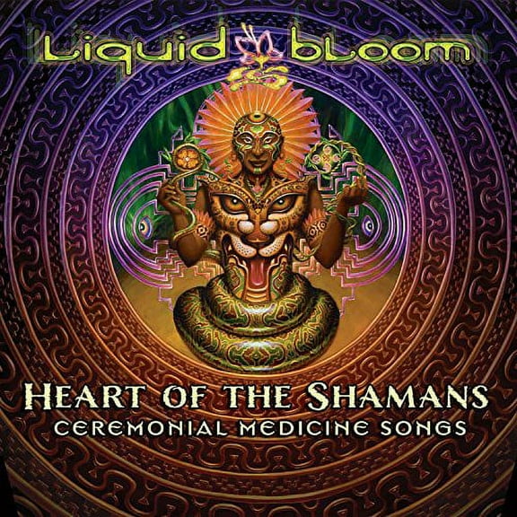 Liquid Bloom - Heart of the Shamans: Ceremonial Medicine Songs - Music & Performance - CD