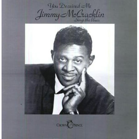 Jimmy McCracklin - You Deceived Me - Music & Performance - Vinyl