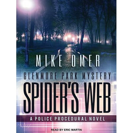Glenmore Park Mystery Spider S Web A Police Procedural