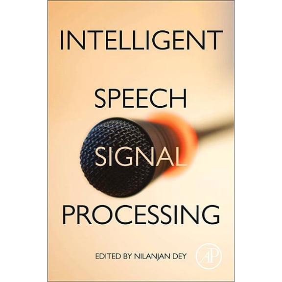 Intelligent Speech Signal Processing, (Paperback)