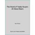 thumbnail image 1 of Pre-Owned The World of Teddy Ruxpin: All About Bears (Hardcover) 0934323097 9780934323093, 1 of 1