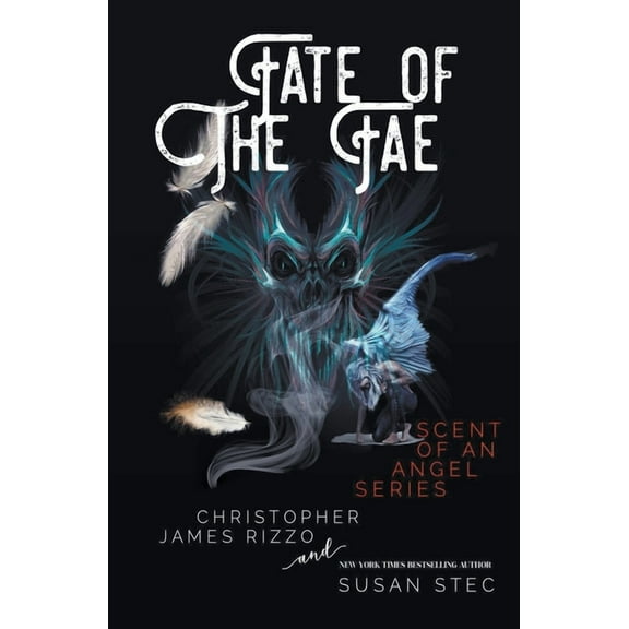 Scent of an Angel Fate of the Fae, Book 3, (Paperback)