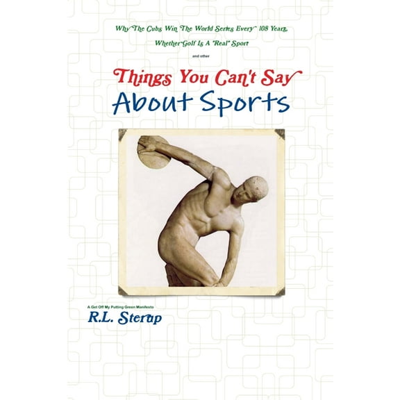 Things You Can't Say About Sports, (Paperback)