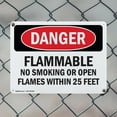 thumbnail image 5 of (2 Pack) Flammable No Smoking Or Open Flames Within 25 Feet OSHA Danger Sign, 5 of 8