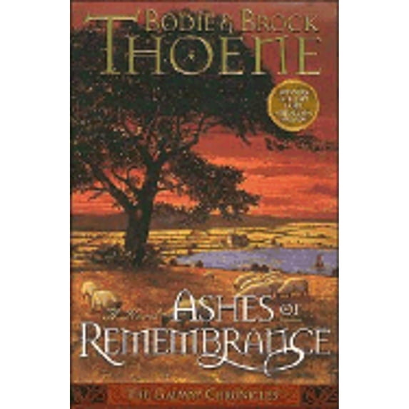Pre-Owned Ashes of Remembrance (Galway Chronicles, Book 3), 9780785280699, 0785280693, Hardcover,