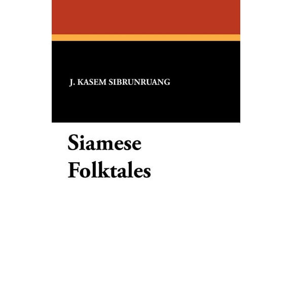 Siamese Folktales