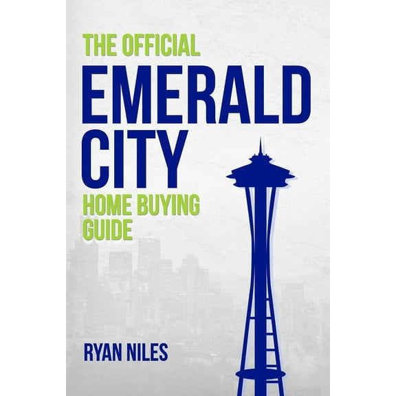 The Official Emerald City Home Buying Guide (Paperback)