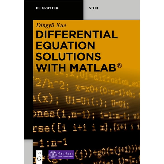 de Gruyter Stem Differential Equation Solutions with Matlab(r), (Paperback)