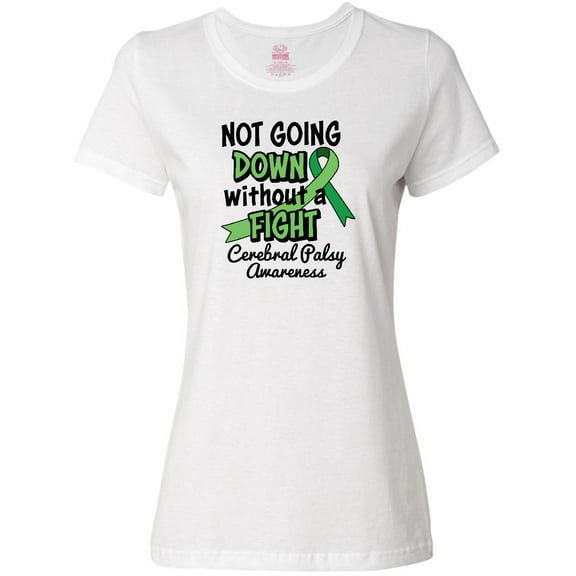Inktastic Not Going Down Without a Fight Cerebral Palsy Awareness Women's T-Shirt